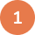 Orange circle with the number one.